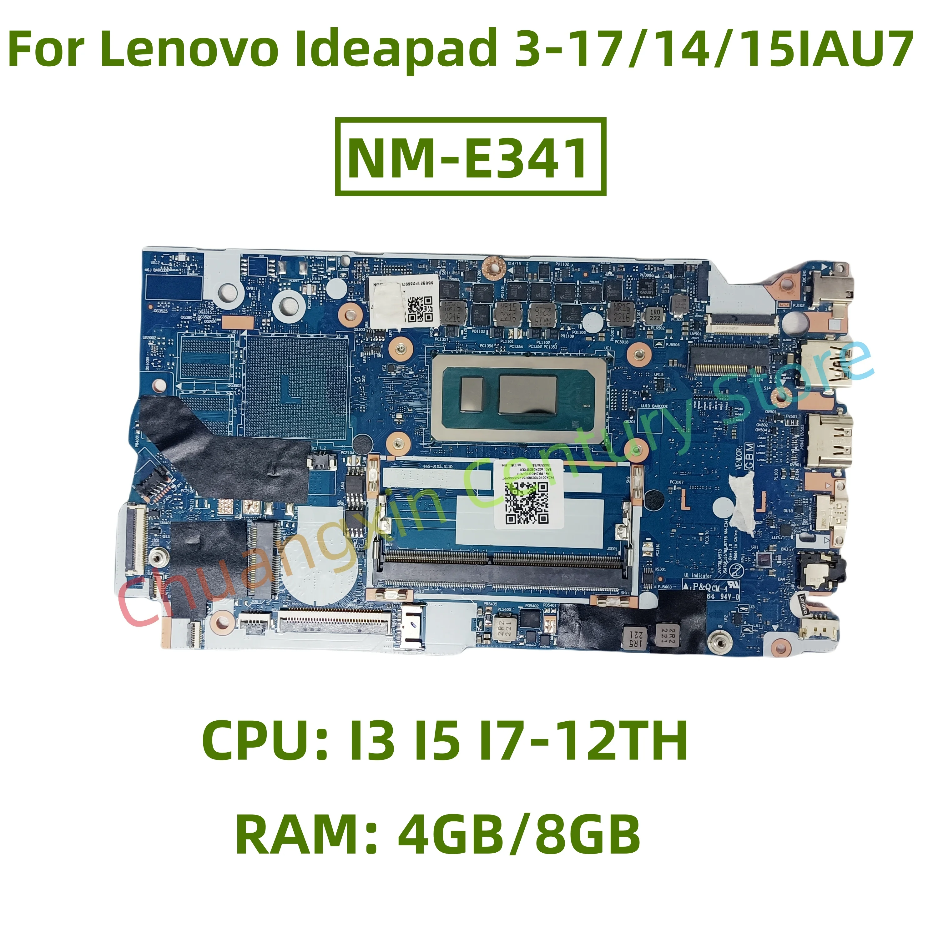

NM-E341 motherboard for Lenovo Ideapad 3-17IAU7 3-14IAU7 3-15IAU7 Laptop CPU: I3 I5 I7-12TH RAM: 4GB/8GB 100% test ok