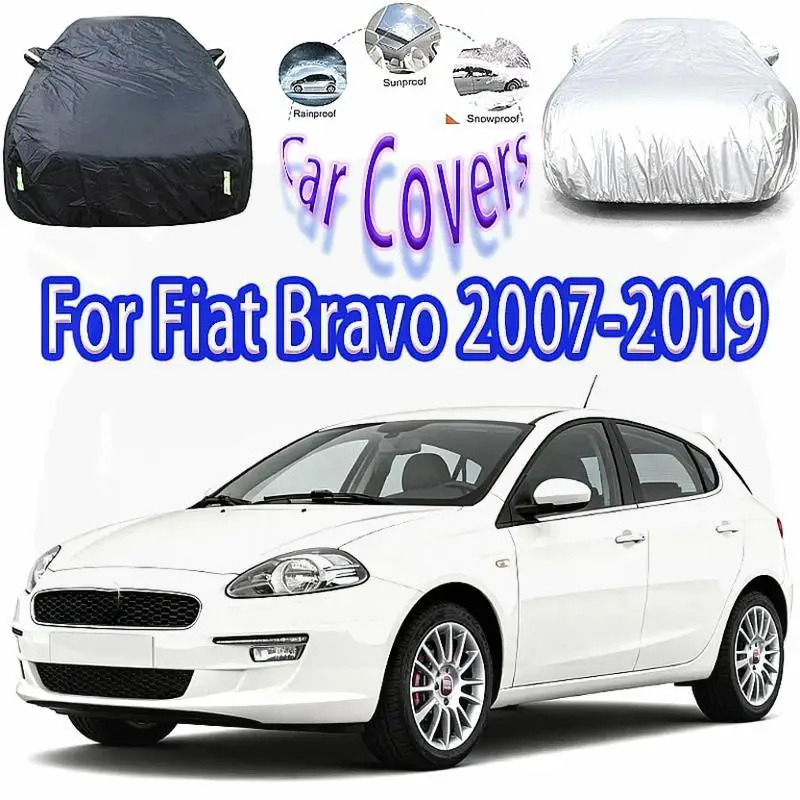 

Для Fiat Bravo 2007-2019 уличная защита водонепроницаемый пылезащитный полный снежный чехол солнцезащитный козырек автомобильные аксессуары автомобильные чехлы