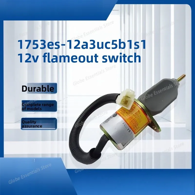 

1753ES-12A3UC5B1S1 12V Flameout Switch Yanma Excavator Flameout Solenoid Valve