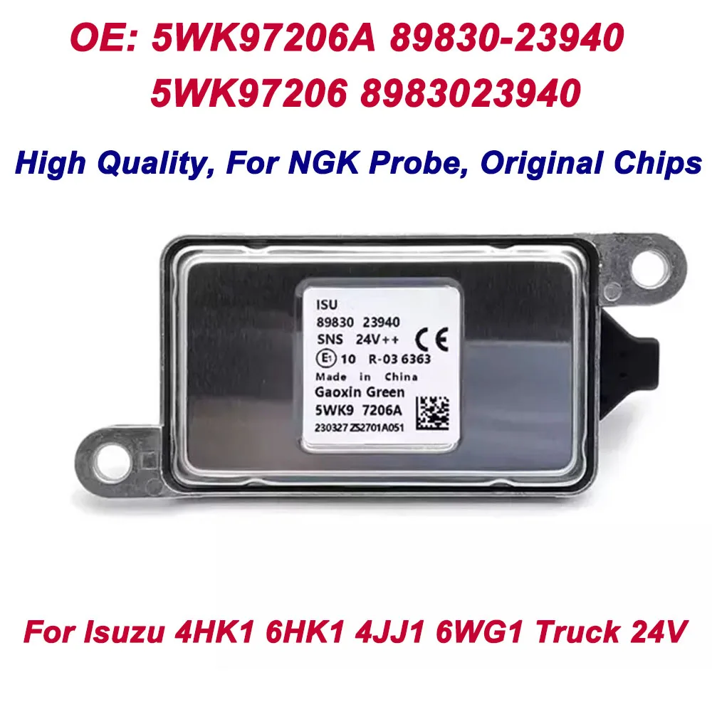 High Quality N-GK Probe 5WK97206A 5WK97206 8983023940 98302394 Nitrogen Oxide NOx Sensor 24V For ISUZU 4HK1 6HK1 4JJ1 6WG1 Truck