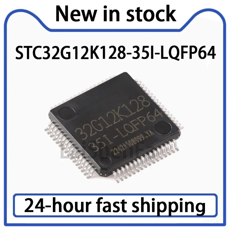 10PCS STC32G12K128-35I-LQFP64 Core Microcontroller IC Chip Stock