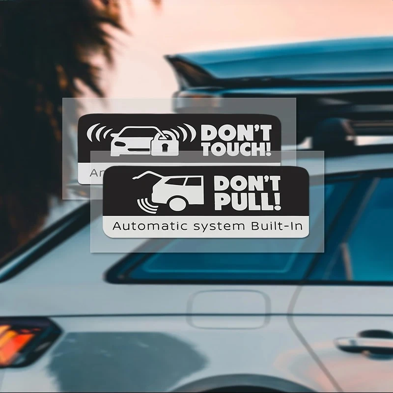 

2PCS/SET Car Warning Stickers (Don't Touch/Don't Pull) - Automatic System Built-In Vinyl Decal For Vehicle (Black & White Style)