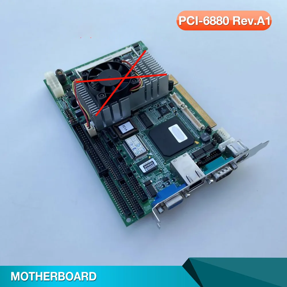 Half-Length Embedded Board PCI-6880F Industrial Control Motherboard For Advantech PCI-6880 Rev.A1