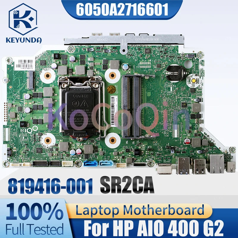6050A2716601 For HP AIO 400 G2 Notebook Mainboard 819416-001 SR2CA All-in-one Mainboard Tested