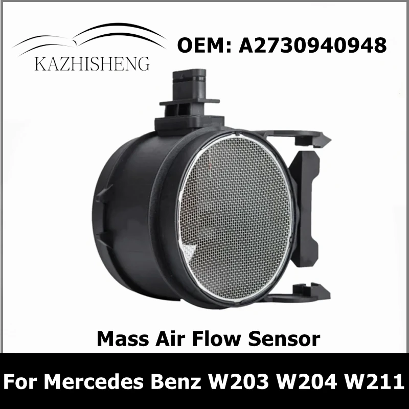 

A2730940948 Car Mass Air Flow Sensor 2730940948 for Mercedes Benz W203 W204 W211 W212 W221 2730940848 2730940648 2730940748