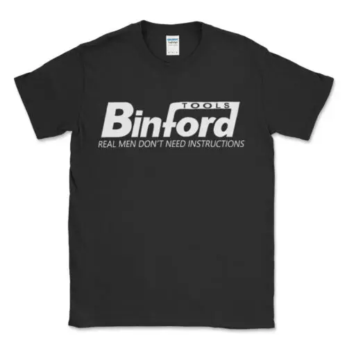 Neu BINFORD TOOLS - REAL MEN DON´T NEED INSTRUCTIONS  AL KULT FAN Männer T-Shirt