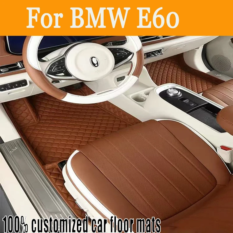 

Custom Automotive Car Floor Mats For BMW E60 2004 2005 2006 2007 2008 2009 Auto Luxury Leather Men Women Car Mats Full Coverage