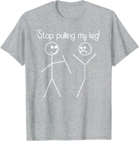 Lustiges T-Shirt mit dem Slogan „Hör auf, mir am Bein zu ziehen“, Y2k Humorvolle Strichmännchen-Slogan-T-Shirts, Humorvolles Strichmännchen-Joker-Slogan-T-Shirt – Detail 5