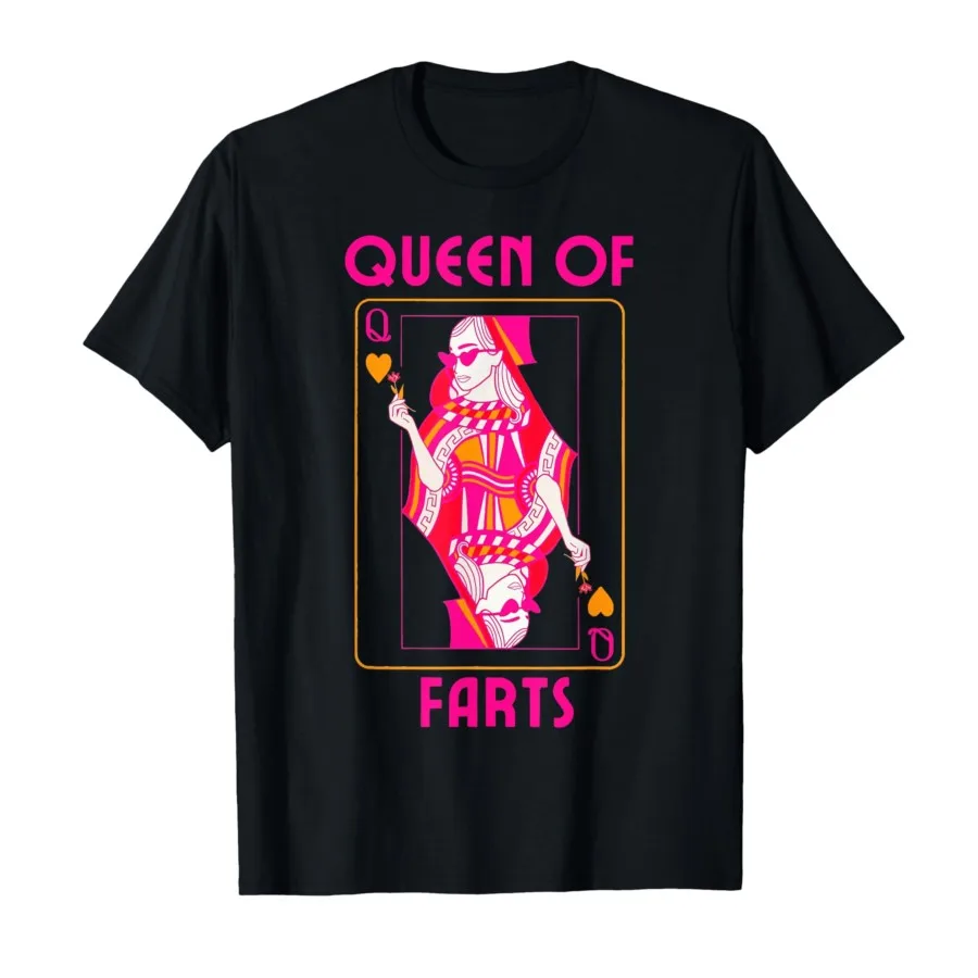 Queen of Farts Embarrassing Joke Adult Humor T-shirt Men WomenT Shirts Short Sleeve Tops