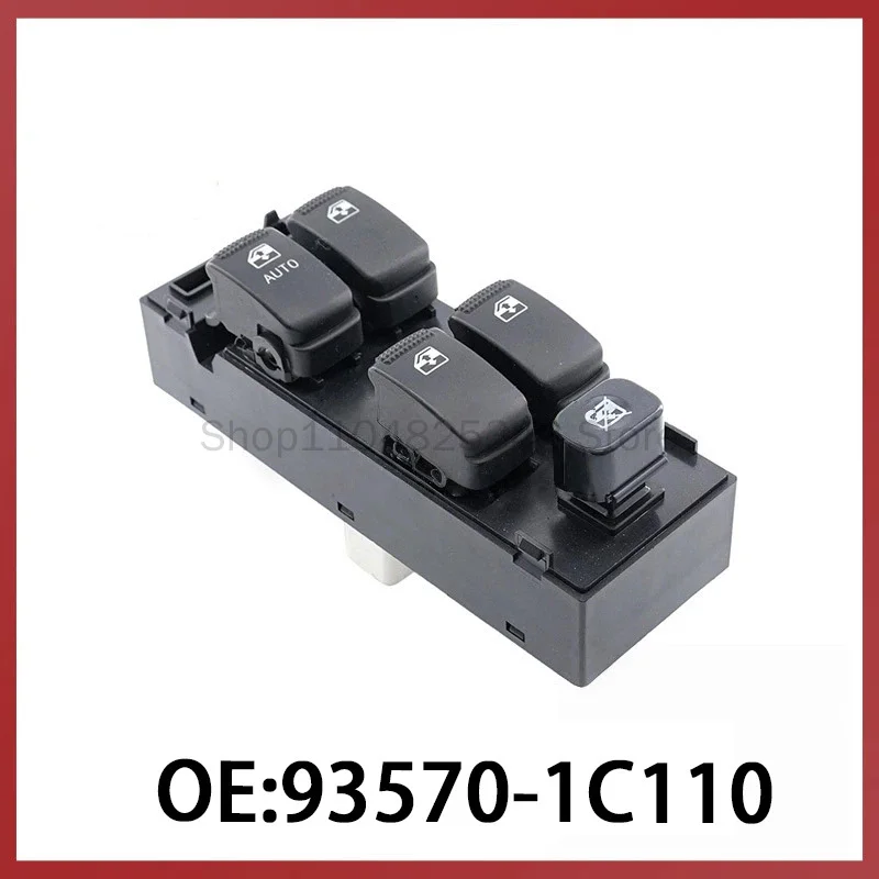 

93570-1C110 is suitable for modern auto parts glass lifter control switch power window switch