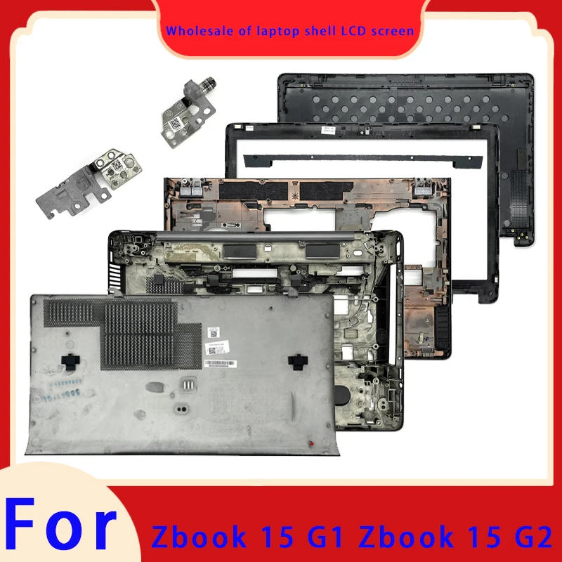 Non touch compatible with Zbook 15 G1 15 G2 laptop LCD screen top shell screen frame palm rest hinge cover bottom shell hinge