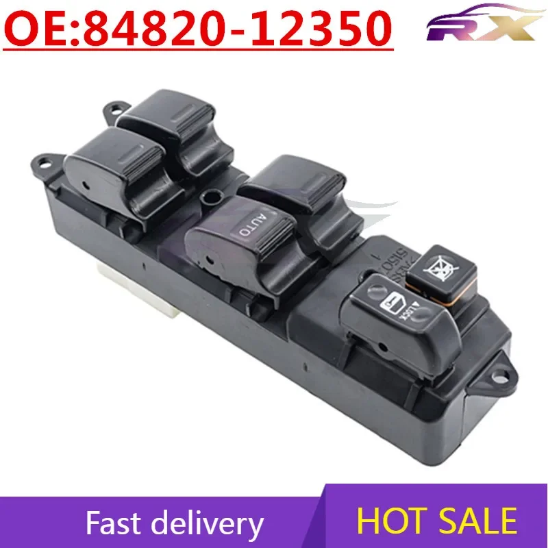 NEW:84820-12350  Right Drive  Power Window Master Control Switch For Toyota Corolla