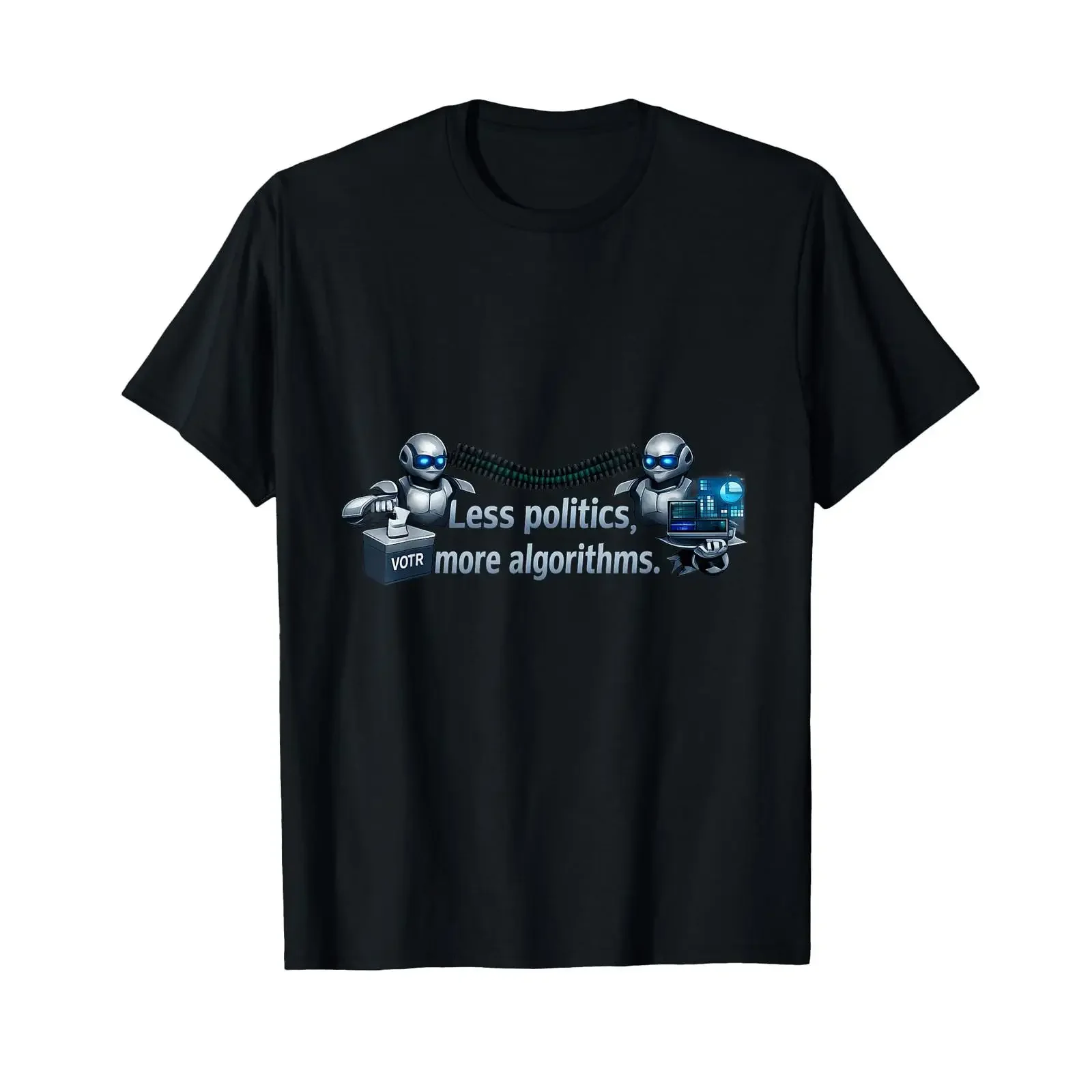 T-shirt vintage « Moins de politique, plus d'algoritmes » pour la science des données, robotique, effet délavé, légèrement extensible, graphique confortable et élégant