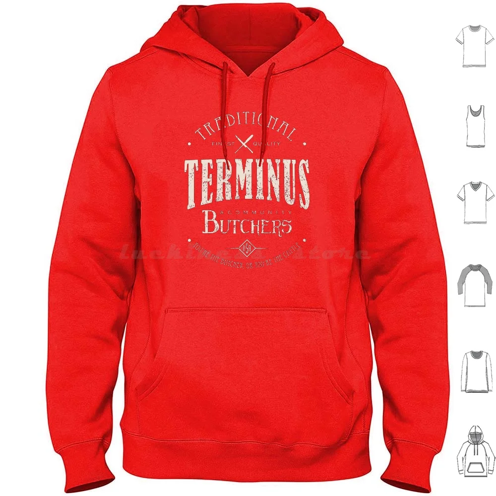 Terminus Butchers ( Light ) Hoodies Long Sleeve Olipop Tv Series Walking Zombies Dead Death Horror Terminus Sanctuary