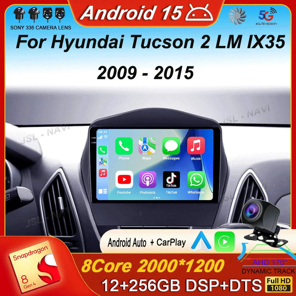 

Android15 Carplay WIFI+4G For Hyundai Tucson 2 LM IX35 2009 2010 2011 2012 2013 2014 2015 Car Radio Multimedia Player Stereo DSP
