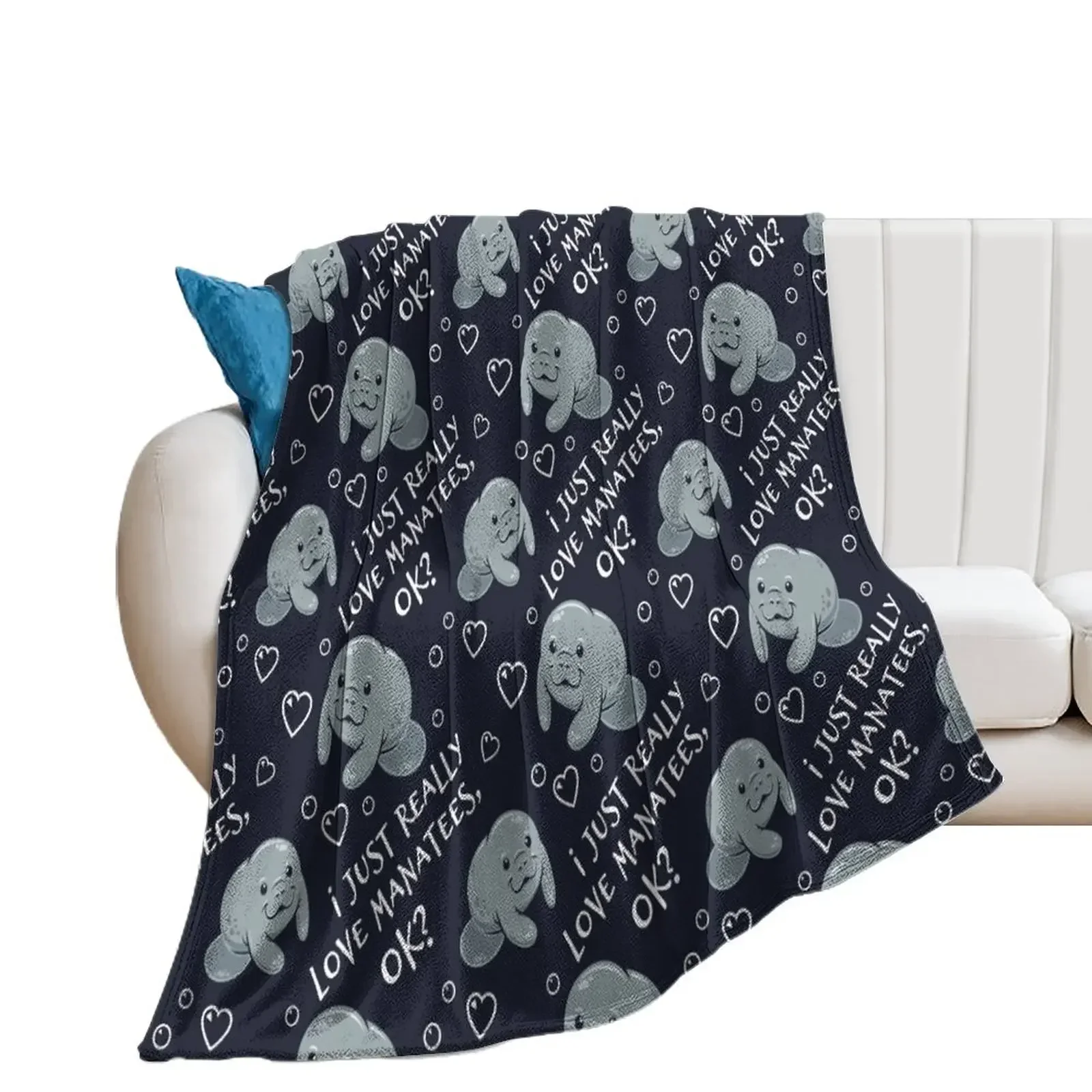 

I Just Really Love Manatees, OK Throw Blanket Blankets For Sofas Soft Big Blankets