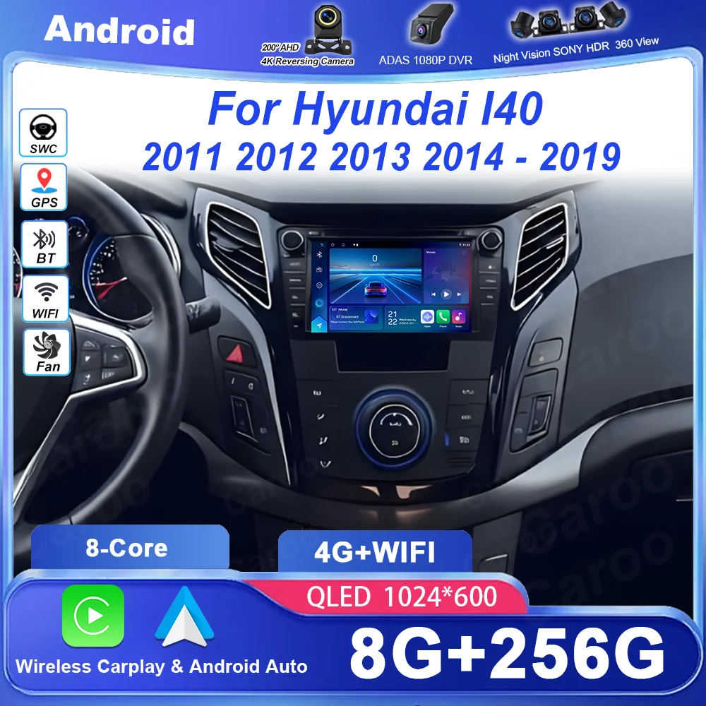 Car Radio For Hyundai I40 2011 2012 2013 2014 - 2019 Android Carplay Multimedia Navigation Bluetooth WIFI 4G Automotiva Stereo