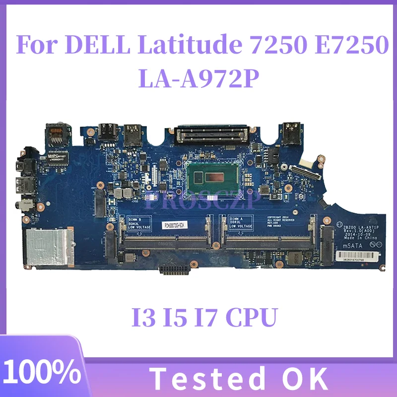 CN-02YX3C 0F9HC LA-A972P لـ DELL Latitude 7250 E7250 اللوحة الأم للكمبيوتر المحمول مع وحدة المعالجة المركزية I3 I5 I7 100% تم اختبارها