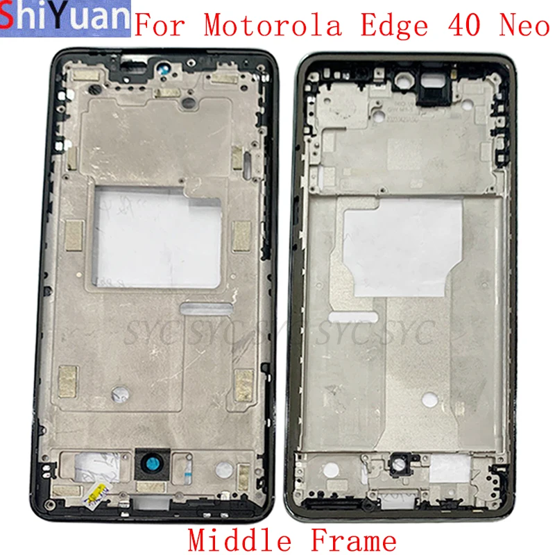 

Housing Middle Frame LCD Bezel Plate For Motorola Edge 40 Neo Phone Metal LCD Frame Replacement Parts