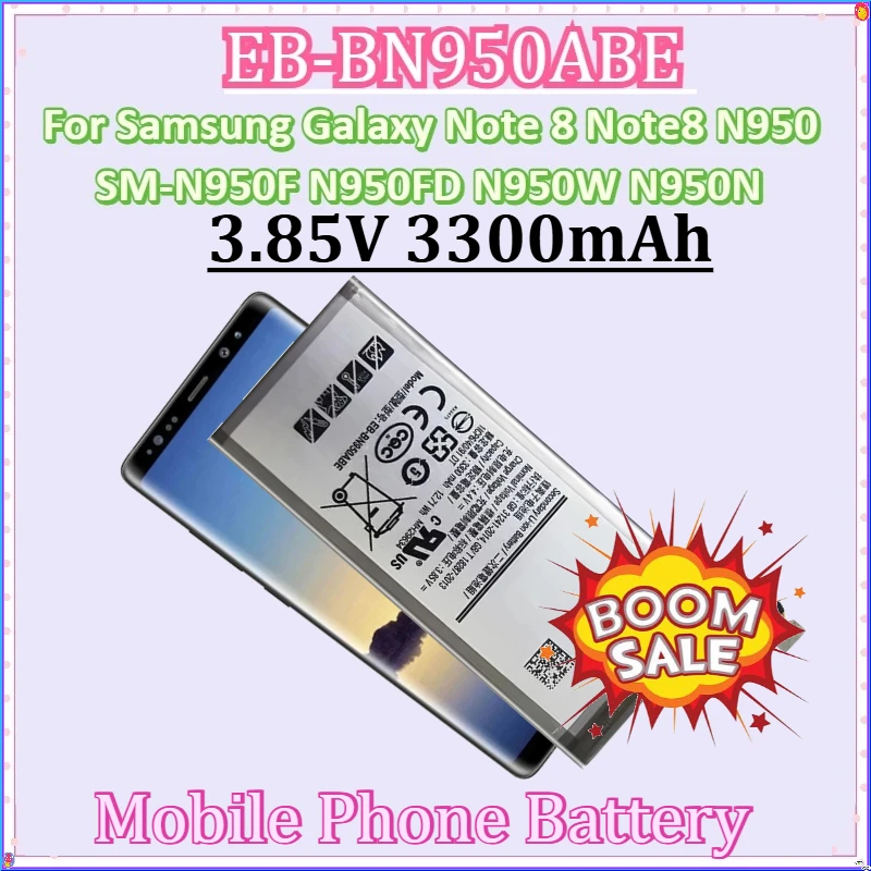 

For Samsung Galaxy Note 8 Note8 N950 SM-N950F N950FD N950U/U1 N950W N950N N9500 EB-BN950ABE 3.85V 3300mAh Mobile Phone Battery