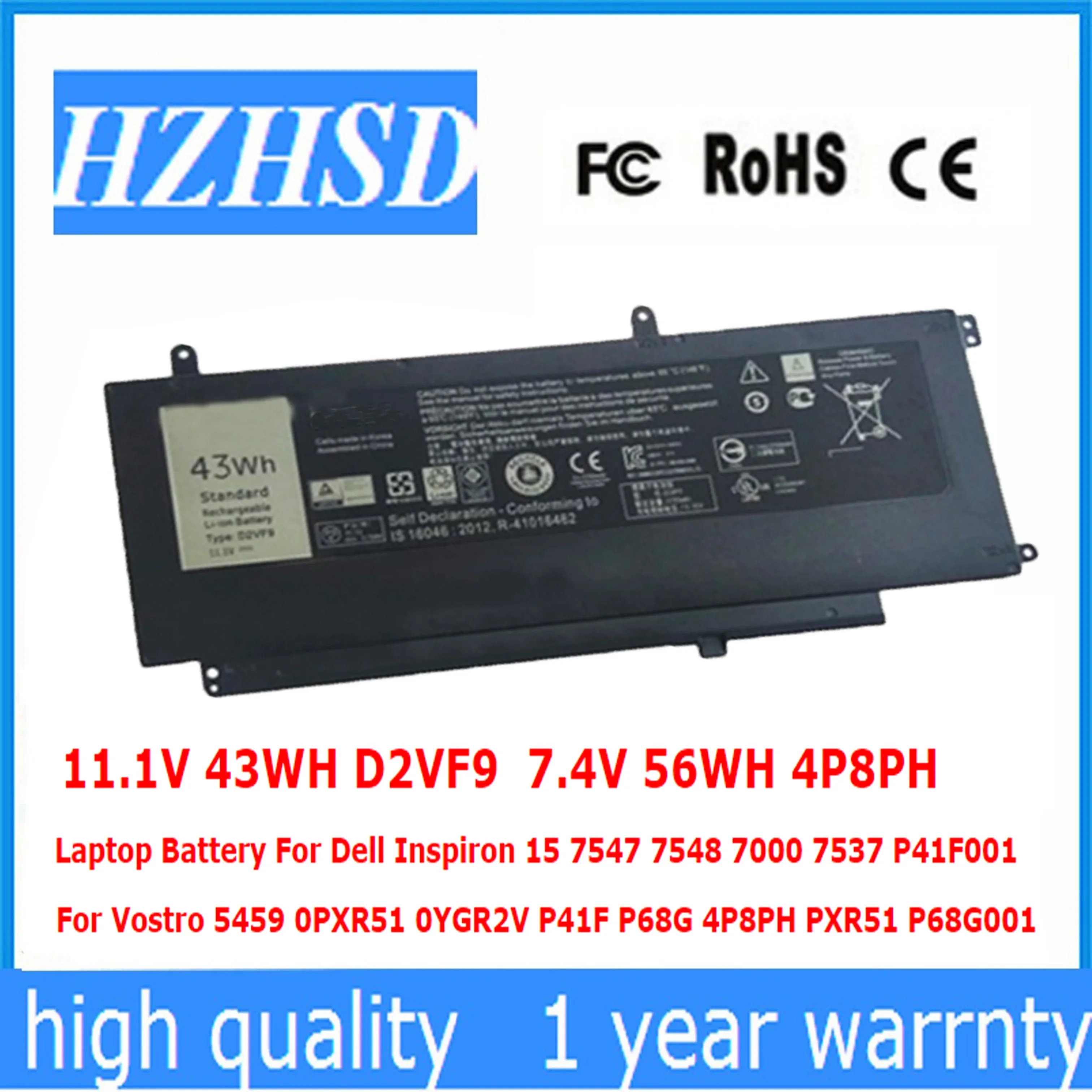 

11.1V 43WH D2VF9 7.4V 56WH 4P8PH Laptop Battery For Dell Inspiron 15 7547 7548 7000 7537 P41F001 5459 0PXR51 0YGR2V P41F P68G