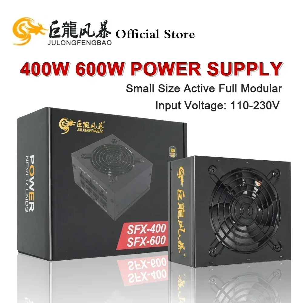 

JULONGFENGBAO 80Plus Bronze SFX Micro 400W 600W PSU 110-230V Active PC Full Module High Efficiency Computer Power Supply