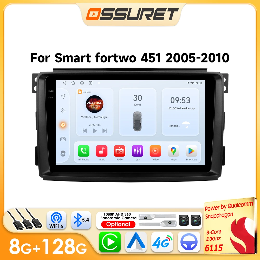 Android Autoradio-Player für Smart Fortwo 451 2005-2010 Kabelloses CarPlay Android Auto Multimedia 6115 Intelligenter Bildschirm 360-Grad-Kamera