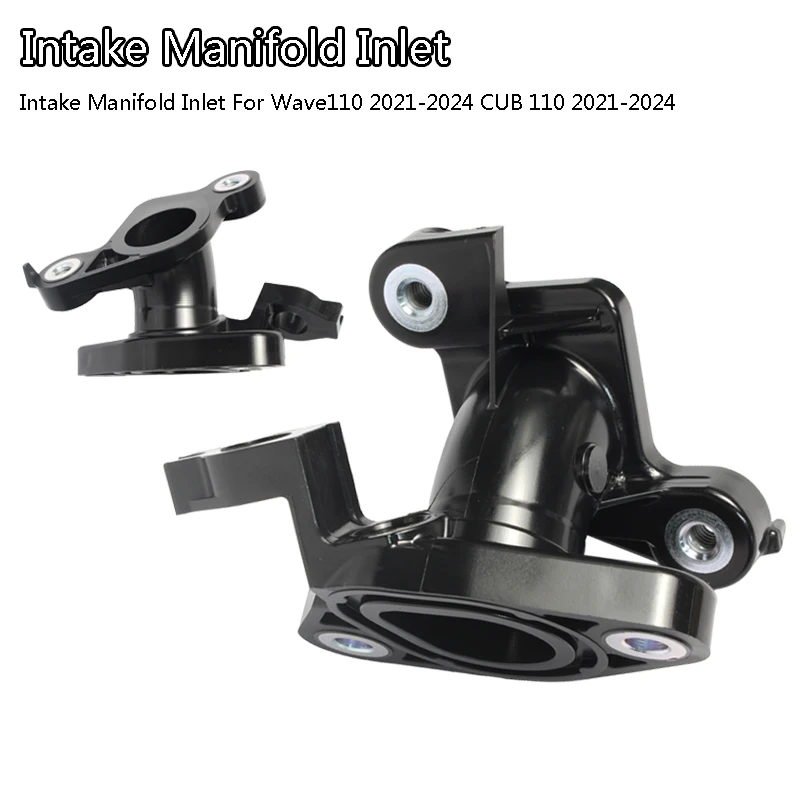 

For Wave110 2021-2024 CUB 110 2021-2024 Intake Manifold Inlet