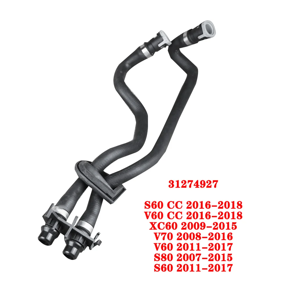 31274927 for VOLVO XC60 S60 S80 V60 V70 2008 2009 2010 2011 2012 2013 2014 Car ENGINE COOLING RADIATOR HOSE PIPE