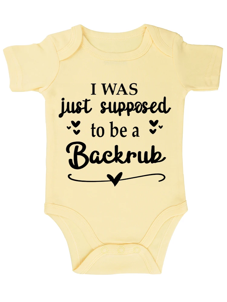 I Was Supposed to be a Back Rub Funny Baby onesie Baby Essentials Baby Bodysuit Newborn Baby Girl Clothes