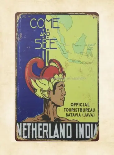 office ideas Come See Netherland India travel metal tin sign