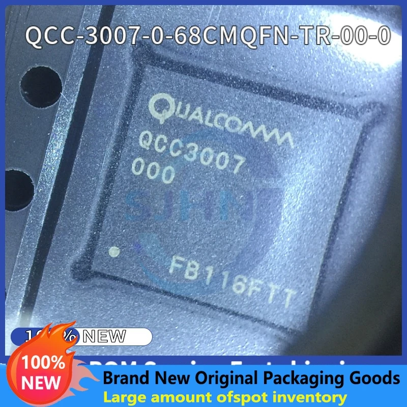 

1PCS/lot New Original QCC-3007-0-68CMQFN-TR-00-0 QFN-68 QCC3007 Power Management Chip