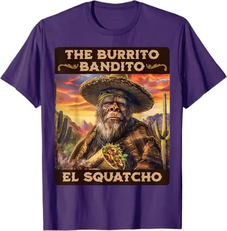 The Burrito Bandito, Bigfoot, Sasquatch, and El Squatcho T-Shirt Men's Fashion Graphic Saying Tee Short Sleeve Tops Novelty Gift