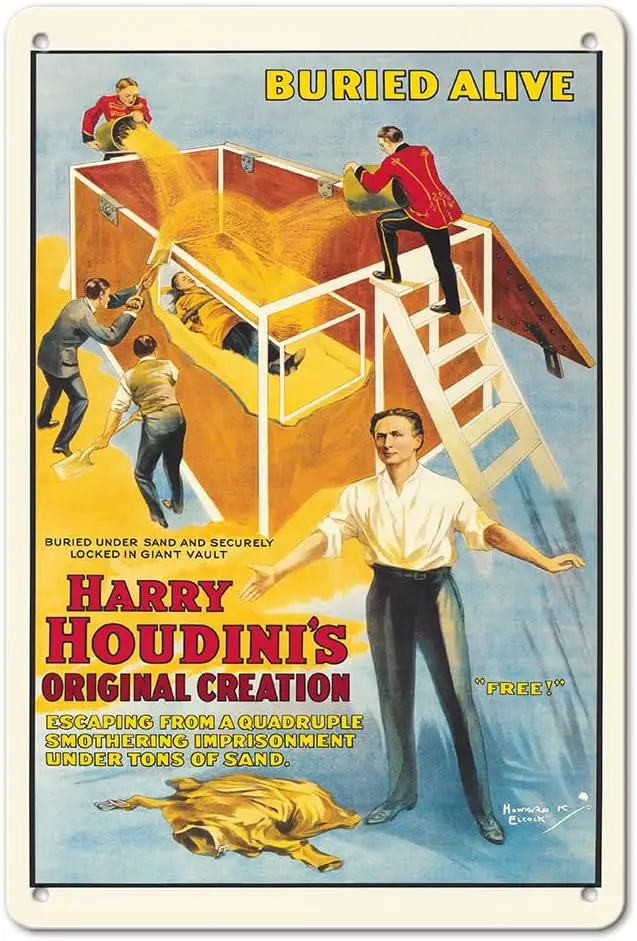 Pacifica Island Art Houdini’s Buried Alive Escape - Vintage Magic Poster c.1914-8 x 12 inch Vintage Metal Tin Sign sign sign