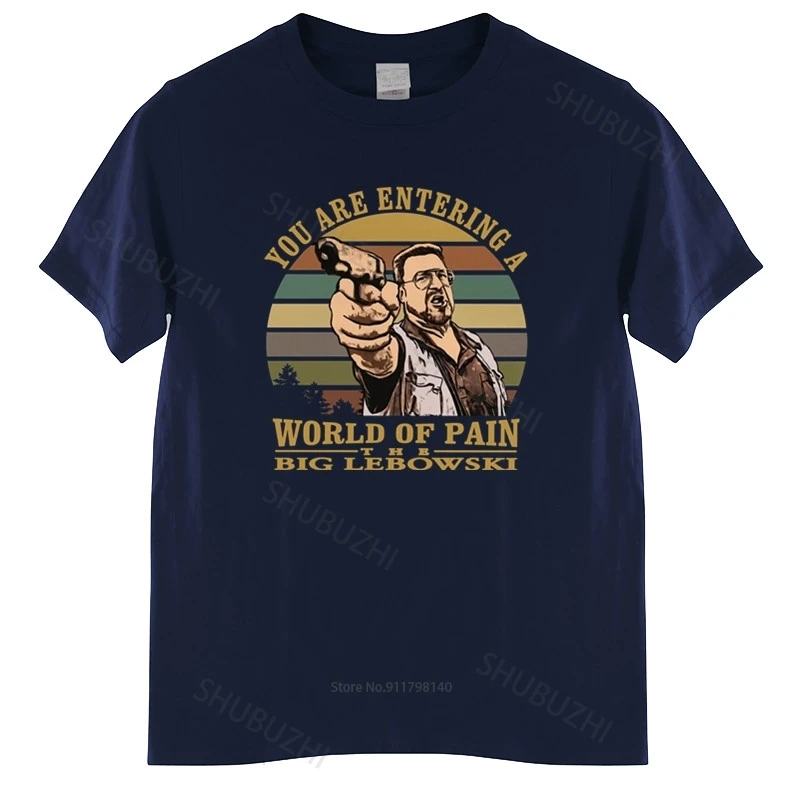 رجل تي شيرت خمر The Big Lebowski تي شيرت الرجال والتر Sobchak تي شيرت أنت دخول عالم من الألم التي شيرت قميص أسود