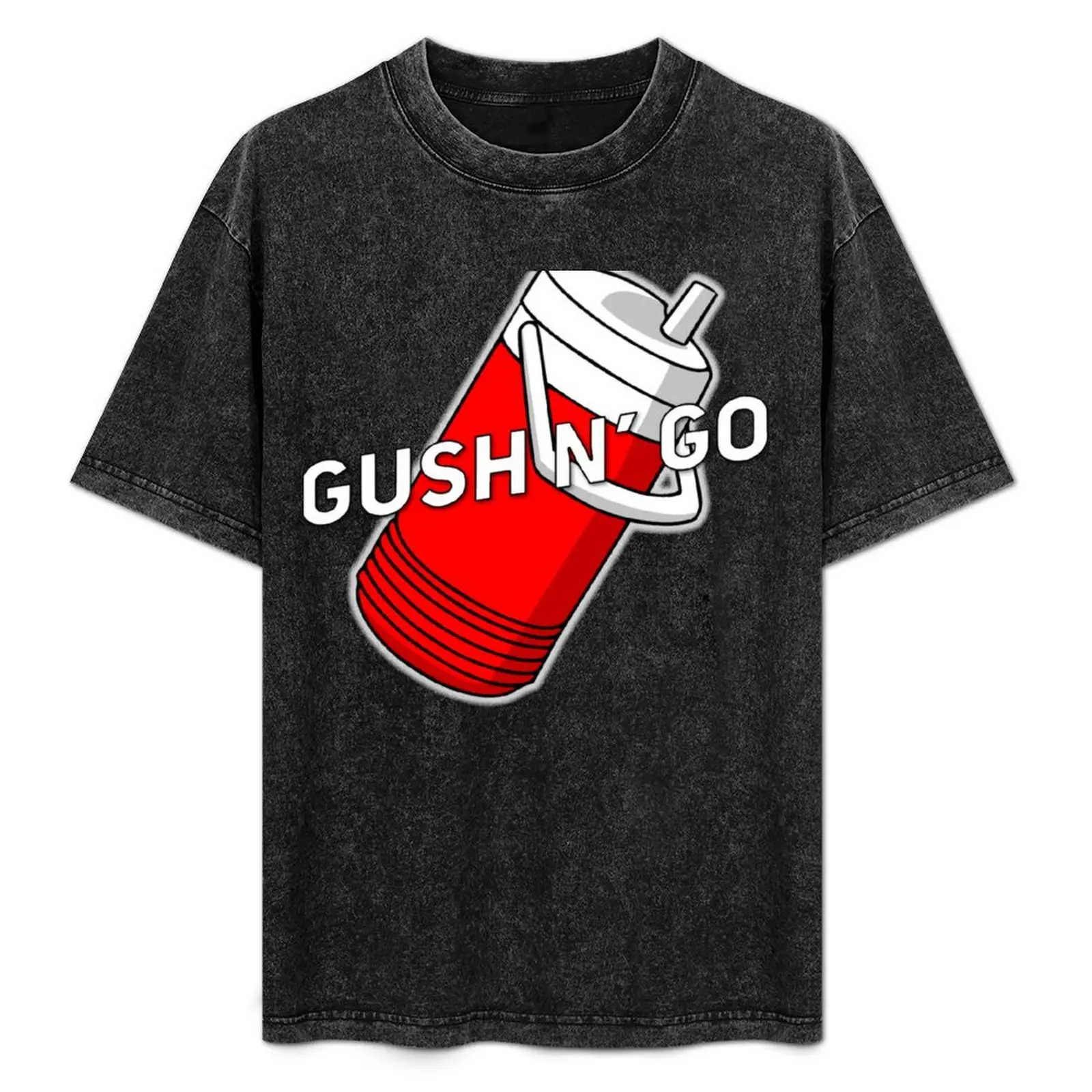 

Gush N Go! T-Shirt Durable Work Wear T-Shirt