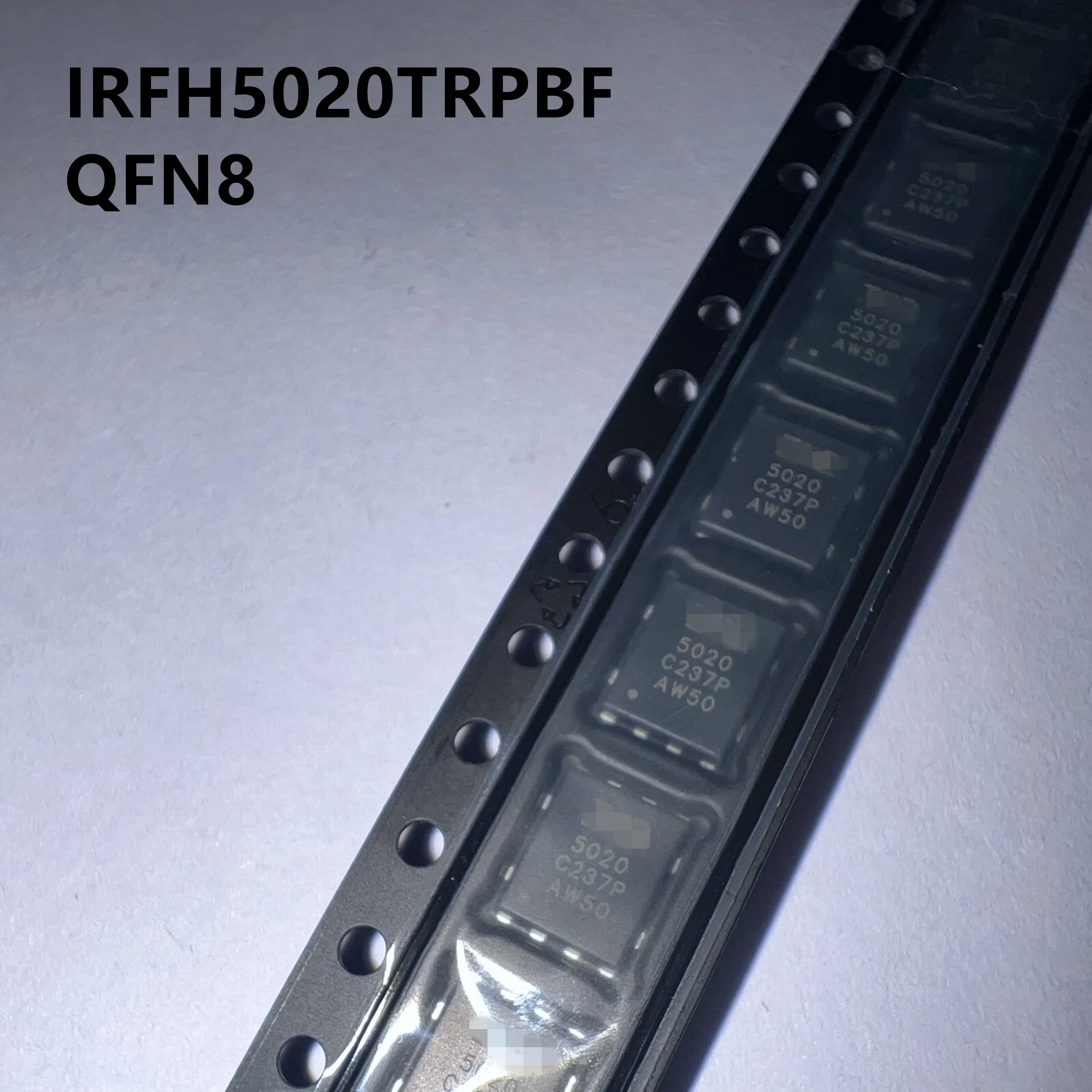 

10pcs 100% New Imported Original IRFH5020TRPBF IRFH5020 5020 PQFN-8 MOS Field Effect 200V 1.5A