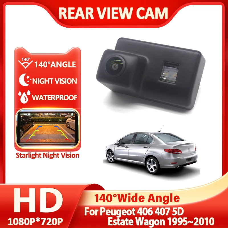 1080P HD Special Vehicle Rear View Camera 140 Degree For Peugeot 406 407 5D Estate Wagon 1995~2009 2010 CCD NTSC Waterproof