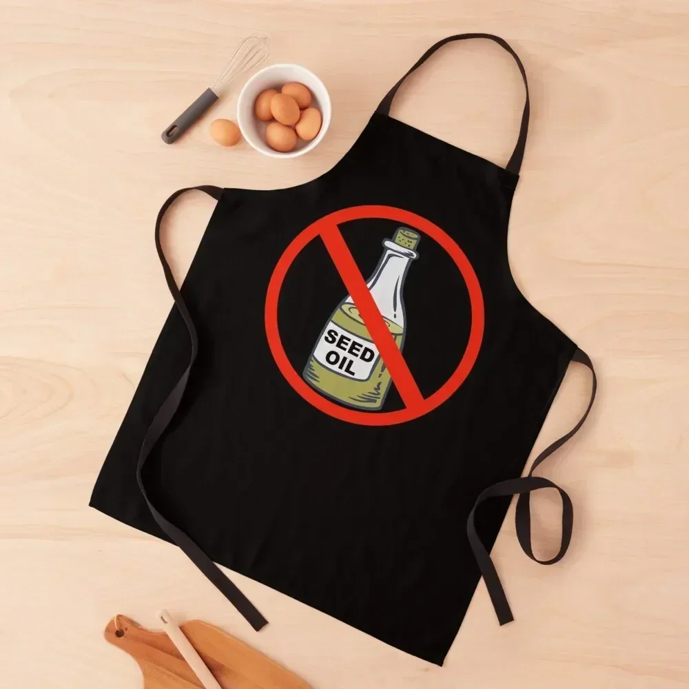 

No Seed Oils Anti Seed Oil Diet Apron christmas kitchen cloths Manicurists For Women Apron