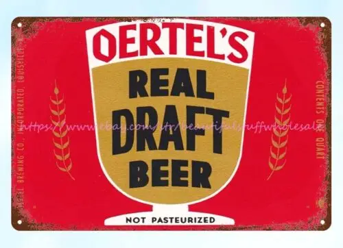 1930s Oertel's Beer Oertel Brewing Co Louisville KY bar liquors metal tin sign