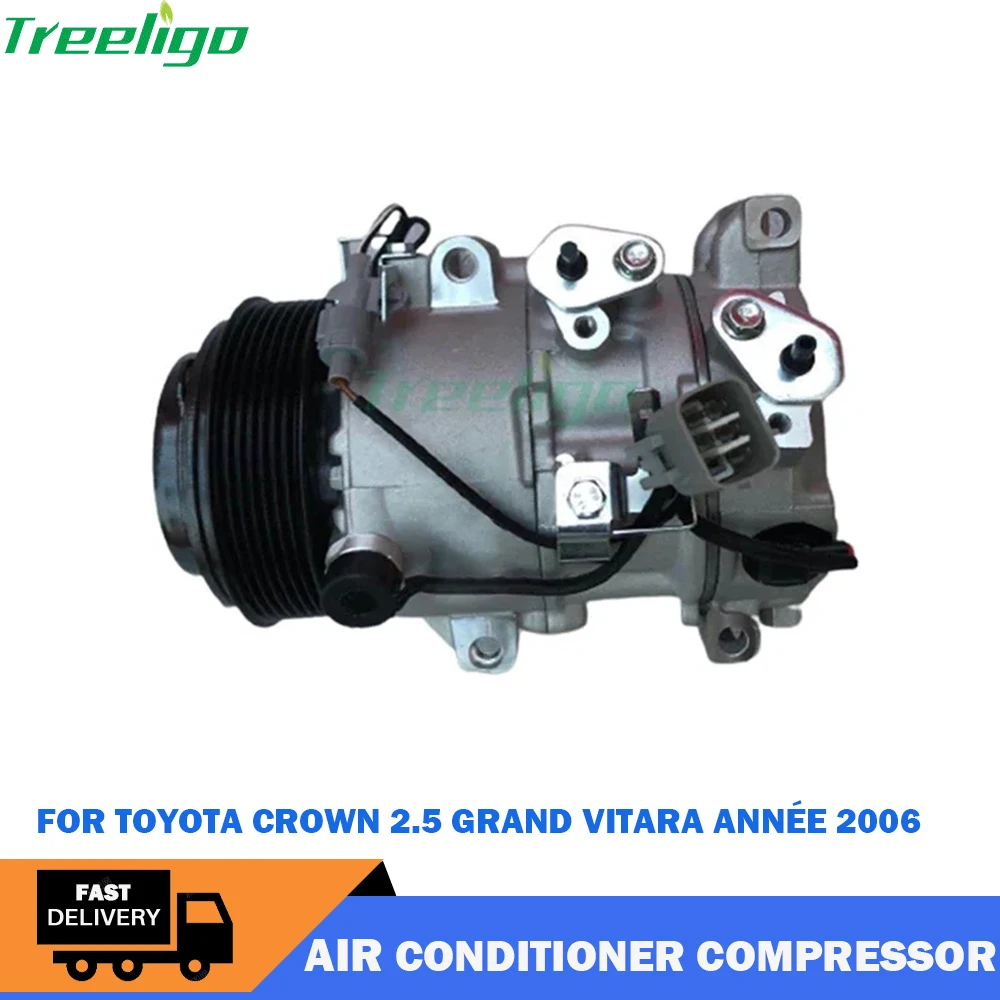 

Treeligo 1PCS Car Air Conditioner Compressor For TOYOTA CROWN 2.5 GRAND VITARA Année 2006 88320-3A310 88310-08082 New Compressor