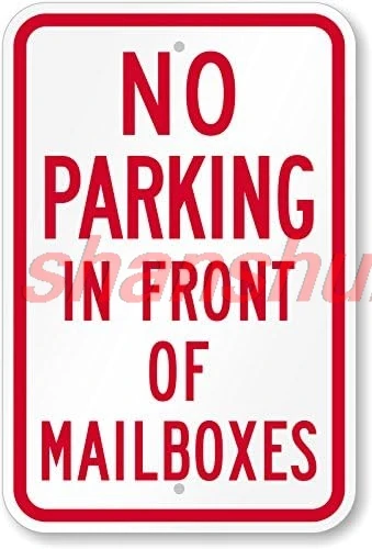 DO NOT Park in Front of Mailbox 12