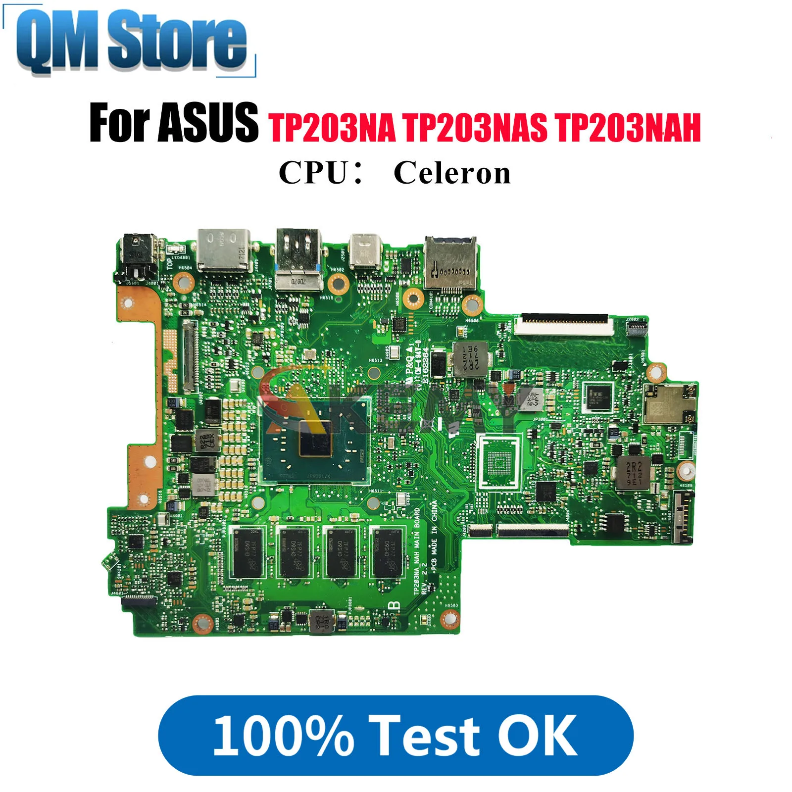 

TP203NA Laptop Motherboard For ASUS VivoBook Flip TP203NAH TP203NAS TP203NA TP203N Mainboard With Celeron CPU 100% tests OK stk