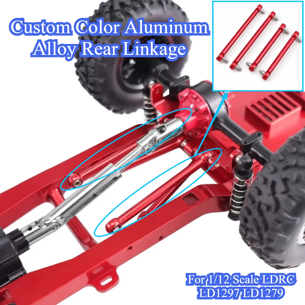 For 1/12 Scale LDRC LD1297 LD1279 Custom Color Aluminum Alloy Rear Linkage Mod Upgrade Parts RC Crawler Replacement Accessories