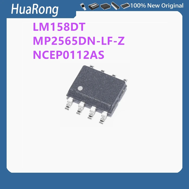 10Pcs/Lot LM158DT LM158 MP2565DN-LF-Z MP2565 NCEP0112AS NCEP0112 SOP8