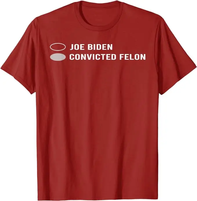 Joe Biden Vs Convicted Felon Funny Ballot Paper Voting Humor T-Shirt Letters Printed Sarcastic Saying Campaign Tee Pro Trump Top