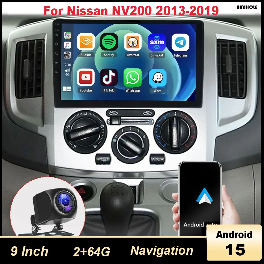 

Автомобильная навигация 9 дюймов для Nissan NV200 Android 15 2013-2019 подходит для Carplay + Android auto/2 + 64G + AHD камера + микрофон
