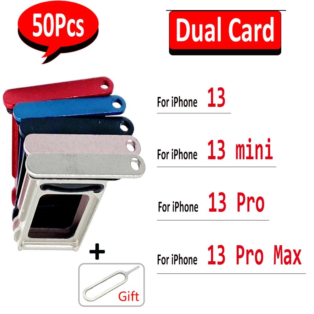 50Pcs，NEW Dual Card For iPhone 13 mini 13 Pro Max SIM Card Tray Slot Chip drawer Holder Adapter Accessories Part + Pin