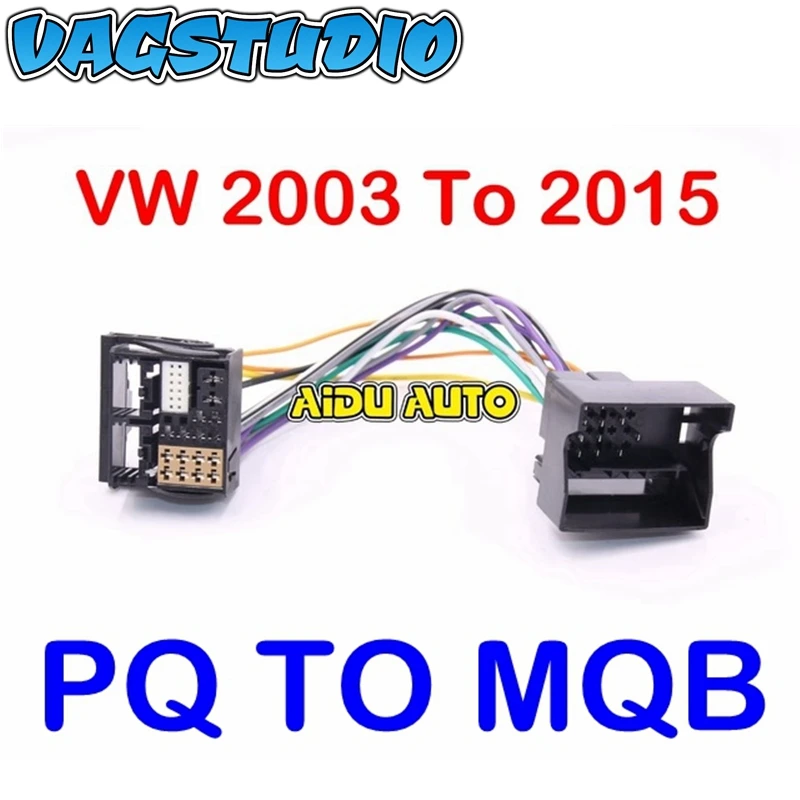 

FOR VW MQB To PQ Install RCD330 PLUS MIB DIS PRO RADIO MIB STD2 PQ + PQ TO MQB MIB 2 Upgrade Radio Adapter