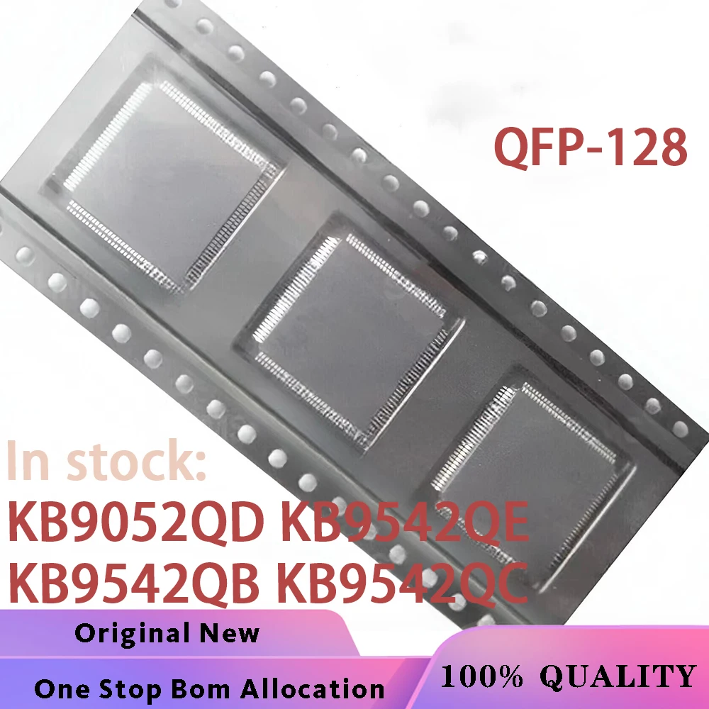 (1PCS) 100% New KB9052QD KB9052Q D KB9542Q B C E KB9542QE KB9542QB KB9542QC QFP-128 chipset